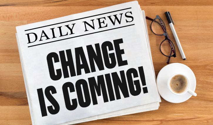 Change is coming