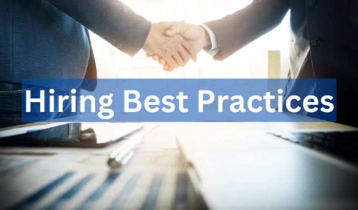 Two people in business attire shake hands over a desk filled with documents and a laptop. The image includes the bold text Hiring Best Practices, emphasizing the role of a 7-Step Hiring Process in achieving hiring success.